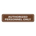 Product Image of Authorized Personnel Only Acrylic Office Sign, AS81