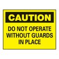 Product Image of 10" High Caution Do Not Operate without Guards in Place Aluminum Sign, C15AB