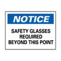 Product Image of 10" High Notice Safety Glasses Required Beyond This Point Aluminum Sign, N18AB
