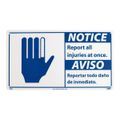 Product Image of 10" x 18" Notice Report All Injuries at Once Bilingual, NBA2R