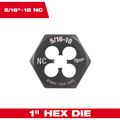 Product Image of 5/16" -18 NC 1" Hex Threading Die, 49-57-5342