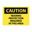 10" High Caution Hearing Protection Required in This Area Aluminum Sign, C88AB