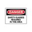10" High Danger Safety Glasses Required in This Area Aluminum Sign, D11AB