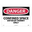 14" x 20" Danger Confined Space Enter by Permit Only Vinyl Accident Prevention Sign, D162PC