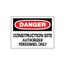 14" High Danger Construction Site Authorized Personnel Only Aluminum Sign, D247AC