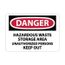 10" x 14" Danger Hazardous Waste Storage Area Unauthorized Persons Keep Out Sign, D442AB