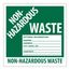 6" x 6" Non-hazardous Waste Optional Information Vinyl Label, HW5SL25