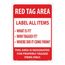 14" High Red Tag Area Label All Items Plastic Safety Sign, LN102RC