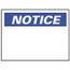 10" x 14" Notice Aluminum Accident Prevention Sign, N1AB