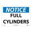 10" x 14" Notice Full Cylinders Aluminum Accident Prevention Sign, N26AB