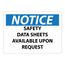 10" High Notice Material Safety Data Sheets Available upon Request Vinyl Safety Sign, N444RB