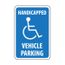 18" High Handicapped Vehicle Parking Aluminum ADA Traffic & Parking Sign, TM10H