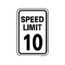 0.04" Thick Speed Limit 10 Sign, TM18G