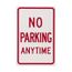 18" x 12" x 0.04" No Parking Anytime Sign, TM2G