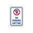 18" x 12" x 0.063" No Parking Anytime Sign, TM33H