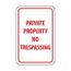 18" High Private Property No Trespassing Aluminum Parking Lot Sign, TM59H
