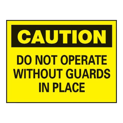 Main product image of 10" High Caution Do Not Operate without Guards in Place Aluminum Sign, C15AB
