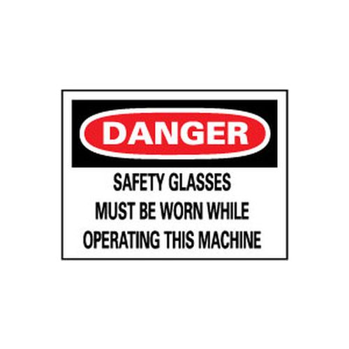 Main product image of 10" High Danger Safety Glasses Must Be Worn While Operating This Machine Aluminum Sign, D107AB