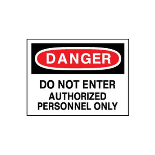 Main product image of 10" High Danger Do Not Enter Authorized Personnel Only Aluminum Sign, D200AB