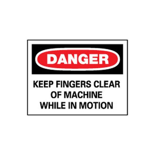 Main product image of 10" High Danger Keep Fingers Clear of Machine While in Motion Aluminum Sign, D213AB