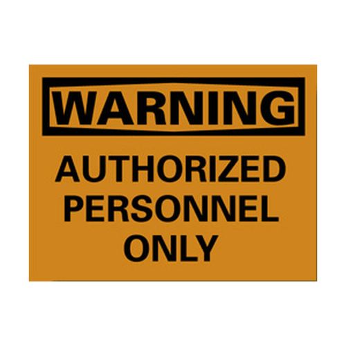 Main product image of 10" High Warning Authorized Personnel Only Aluminum Sign, W9AB